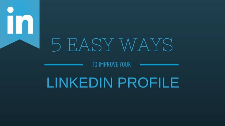 Improve LinkedIn Profile
