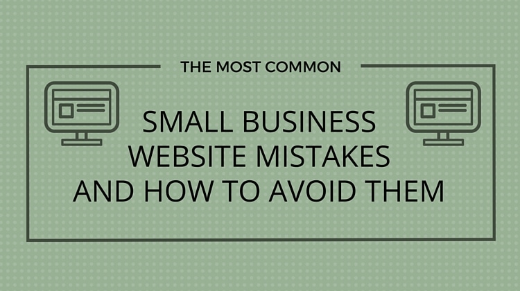 small business website mistakes